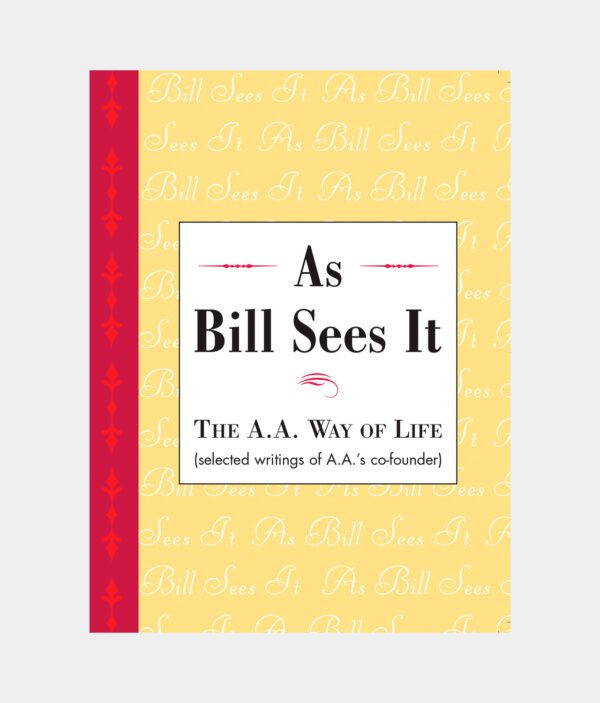 As Bill Sees It Softcover