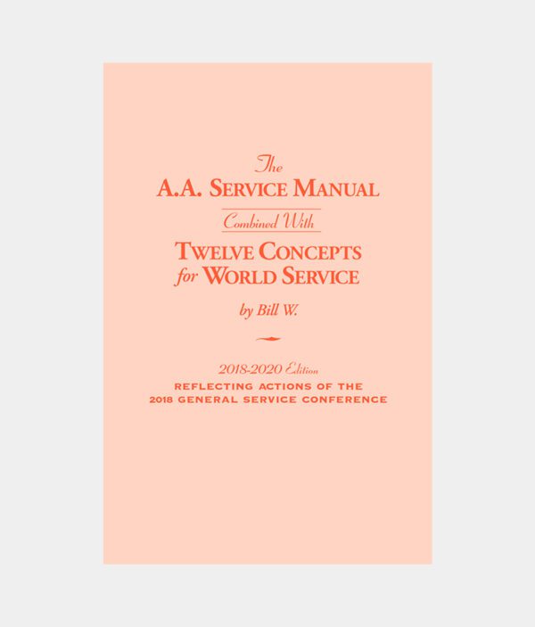 The A.A. Service Manual/Twelve Concepts for World Service