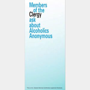 Members of the Clergy Ask About Alcoholics Anonymous