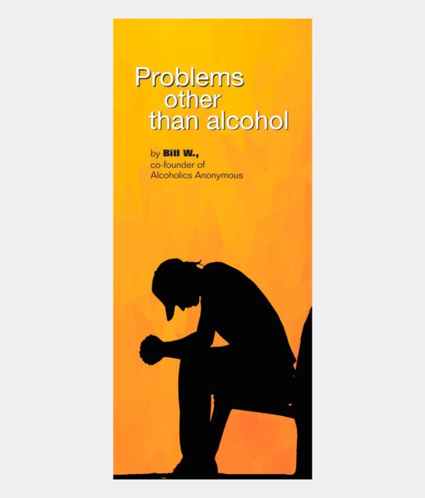 Problems Other Than Alcohol